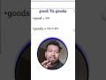 Good vs Goods | Vocabulary | English