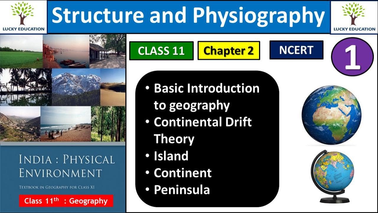 Chapter 2 Structure and Physiography Class 11 Geography NCERT - India ...