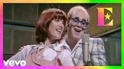 Elton John - Don't Go Breaking My Heart (with Kiki Dee)