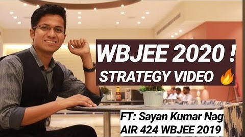 🔥How to Boost marks in WBJEE 2020 | PART-2 Toppers Talk 🔥🔥
