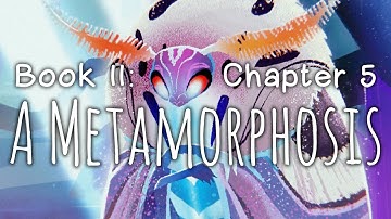 Switchcraft • Book 2, Chap. 5: “A Metamorphosis” • chaotic-ish choice-making (no commentary)