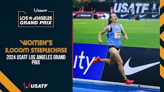 2024 USATF Los Angeles Grand Prix | Women's 3000m Steeplechase