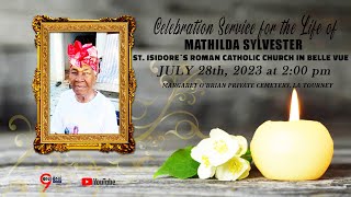 Celebration Service for the Life of MATHILDA SYLVESTER A.K.A BERNICE, MAM OR MA WICHAD
