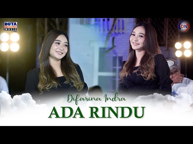 Difarina Indra - Ada Rindu | Duta Nirwana Music [OFFICIAL] class=