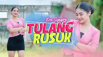 Era Syaqira - Tulang Rusuk (Remix)