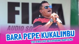 BARA PEPE KUKALIMBU - UDIN PANSEL THE FIRA DOKUMENTASI ACARA KHITANAN BAPAK SYAIFUL & Ny NURLELA.