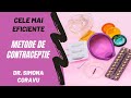 PREZERVATIVUL PENTRU FEMEI | Metode contraceptive| Dr. Simona Coravu | Partea I