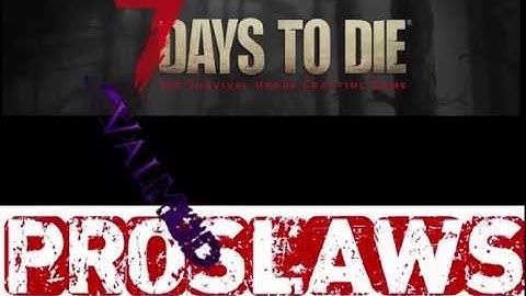 How to Install Valmod for 7 Days to Die