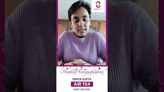Ishita Gupta – AIR 154 | UPSC CSE 2023 | Topper Testimonials | Sunya IAS | #UPSCtopper