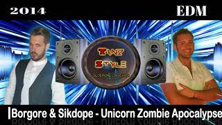 Borgore & Sikdope - Unicorn Zombie Apocalypse