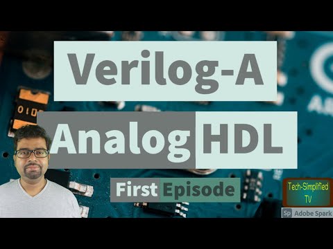 Verilog A Tutorial: Exploring the Fundamentals and