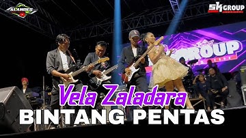 BINTANG PENTAS - VELA ZALADARA - SK GROUP