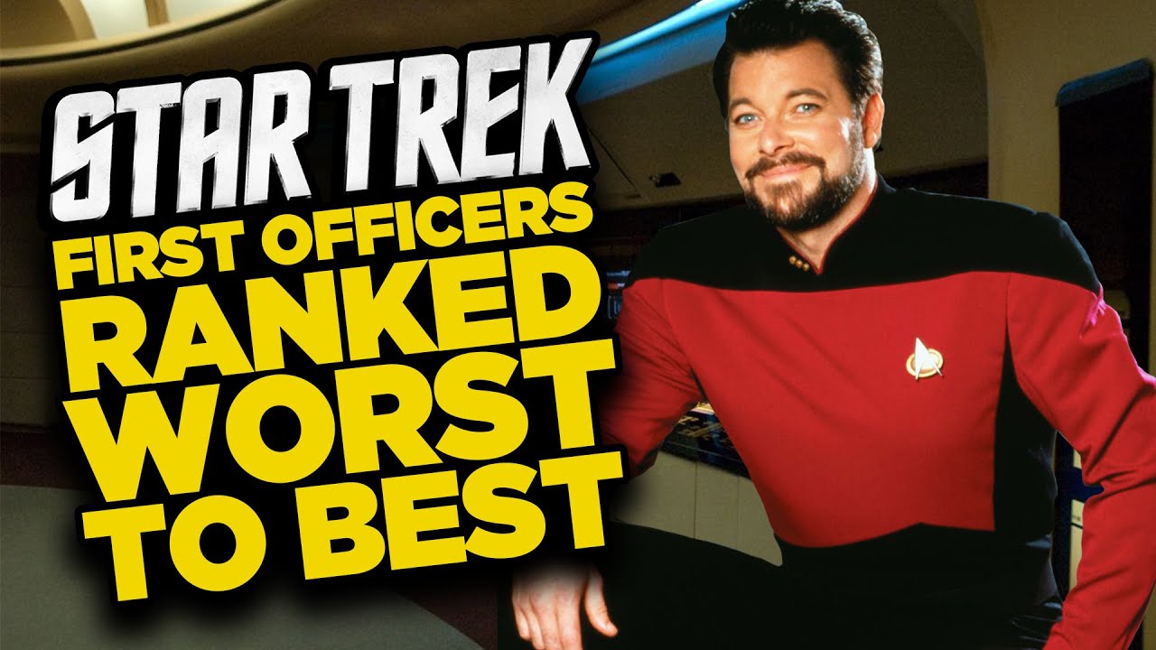 star trek first officers ranked