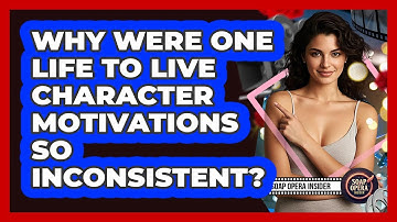 Why Were One Life To Live Character Motivations So Inconsistent? - Soap Opera Insider