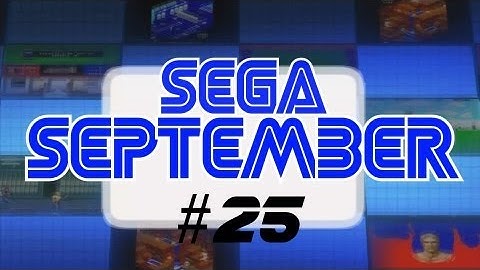 Sega September #25 - Fatal Labyrinth