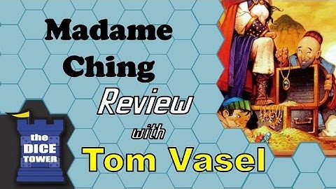 Madame Ching Review - with Tom Vasel