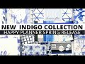 NEW INDIGO COLLECTION | HAPPY PLANNER SPRING RELEASE | SQUAD BOX