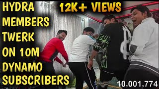 HYDRA MEMBERS TWERK ON 10M DYNAMO SUBSCRIBERS 😅