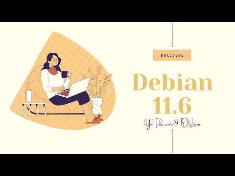 Debian 11.6 The Sixth Point Release In The latest Debian GNU/Linux 11 "Bullseye" OS series.