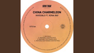 Video thumbnail of "China Charmeleon - Invisible (feat. Rona Ray) (Extended Mix)"