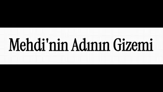 Meinin Adının Gizemi