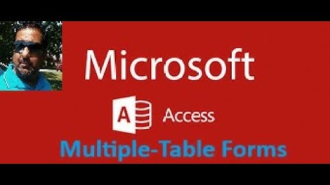 Chapter No.5 Multiple Table Forms Using Access 365