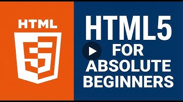 HTML5 Explained for Beginners | First Step in Web Development