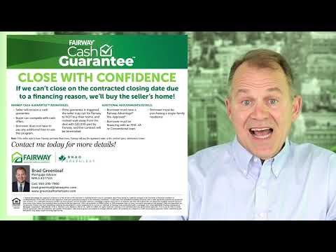 Brad Greenleaf Mortgage Solutions | Fairway Independent Mortgage Corporate Cash Advantage