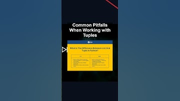 Common Pitfalls When Working with Tuples #ai #artificialintelligence #machinelearning #aiagent