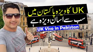 How to Get UK Visa in Pakistan ? The Easiest Visa in Pakistan!