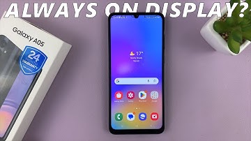 Does the Samsung Galaxy A05 Have Always ON Display?