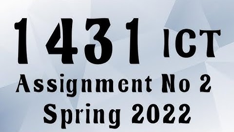 AIOU Code 1431 Solved Assignment No.2 Spring 2022 #aiou #aiousolveassignments