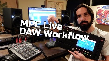 MPC Live DAW Workflow Tutorial
