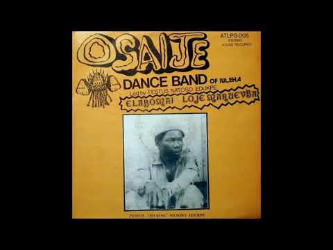 Osaije Dance Band Of Iuleha Orobo Wemi Khioya 1984