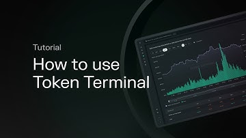 How to use Token Terminal | Platform demo