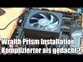 Ein CPU-Kühler montiert - AMD Wraith Prism - Der Kniff mit der Klammer