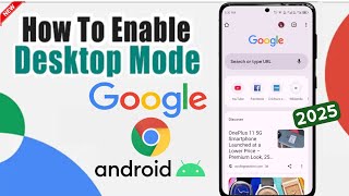 Chrome desktop mode android | How to enable desktop site mode in chrome browser screenshot 4