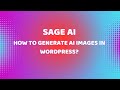 How to Generate AI Images in WordPress?