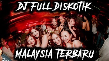 DJ FULL DISKOTIK MALAYSIA TERBARU 2025 !! DJ Setia Berselimut Dusta X DJ Terbuang Tak Bermakna