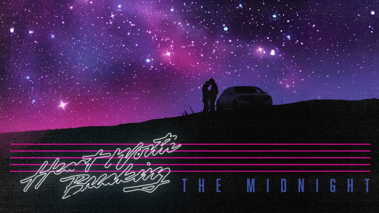 The Midnight   Heart Worth Breaking Official Audio
