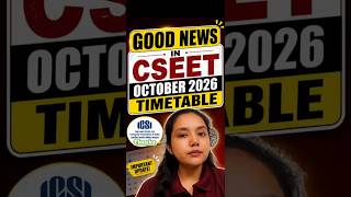 Big Update in CSEET October 2026 Timetable | Thanks ICSI #csstudents #csrevisionclass #cseet #cs