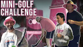 We Played Each Other In Mini Golf And It Was A Giant Mess - Pink Whitney Mini Golf Challenge