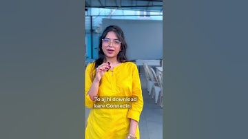 To Kya Ap Jante Hain Connecto App Ke Bare me | Calling | Connecto App