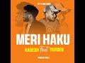 MERI HAKU Yarden Ft Kadesh 2026 CityLoudMusic Pojy 