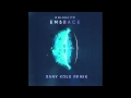 Goldroom - Embrace (Dany Kole Remix)