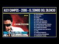 Alex Campos - 2006 - El sonido del silencio