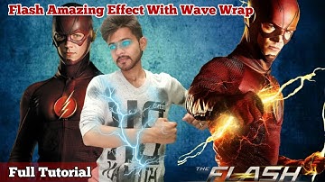 Kinemaster Editing #42 || Flash Amazing Effect With Wave Wrap Effect || Full Tutorial || Android!!!