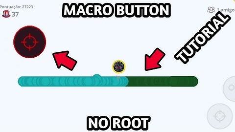 MACRO BUTTON+TUTORIAL NO ROOT (AGAR.IO MOBILE)