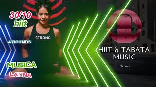 Hiit 30 /10 musica latina regueton y mas, 30/10, 2023