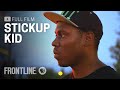 When a 16-Year-Old Is Locked Up in a Supermax Prison | Stickup Kid | FRONTLINE